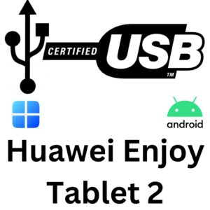 USB Driver For Huawei Enjoy Tablet 2