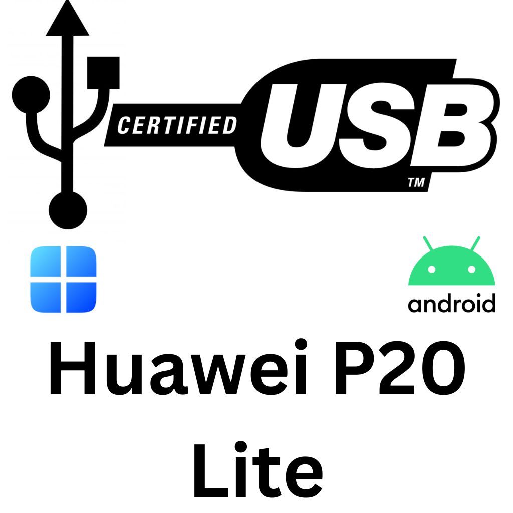 USB Driver For Huawei P20 Lite