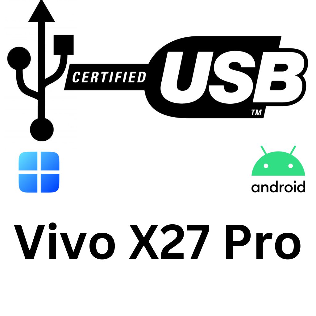 Vivo X27 Pro USB Driver