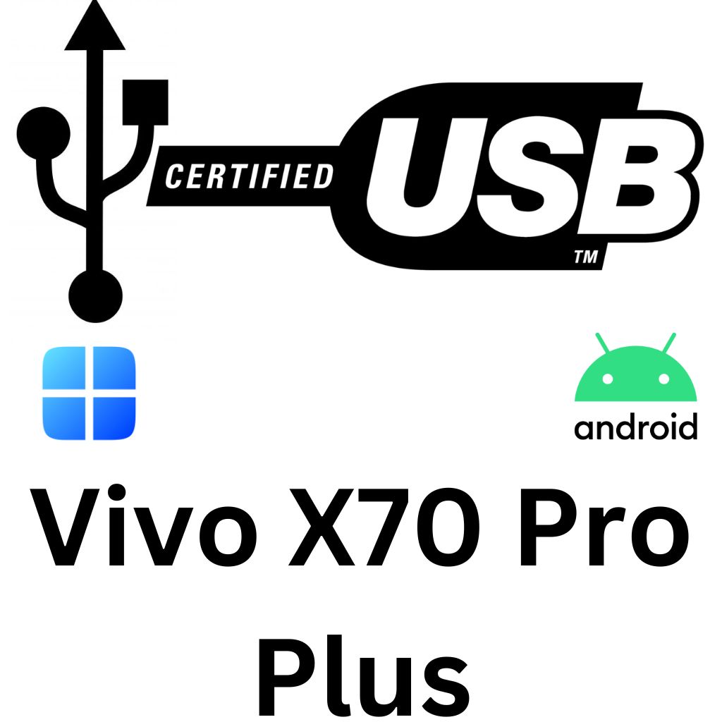 Vivo X70 Pro Plus USB Driver