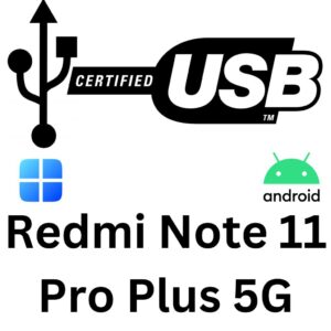 Redmi Note 11 Pro Plus 5G USB Driver