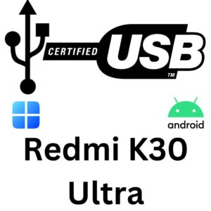 Redmi K30 Ultra USB Driver