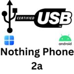 Nothing Phone 2a USB Driver